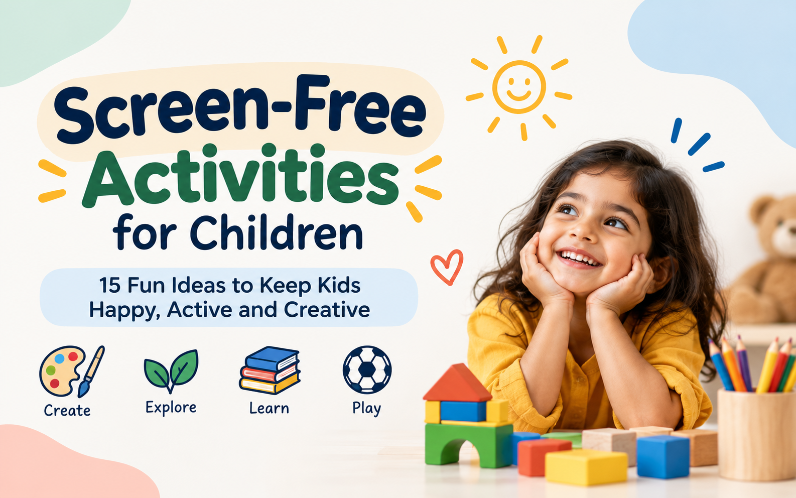 15 Screen-Free Activities for Children That Make Every Day More Fun